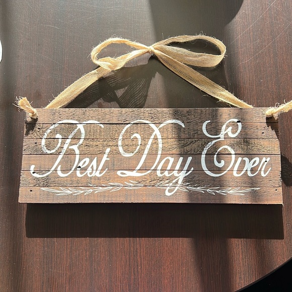 Best Day Ever sign - Picture 1 of 2